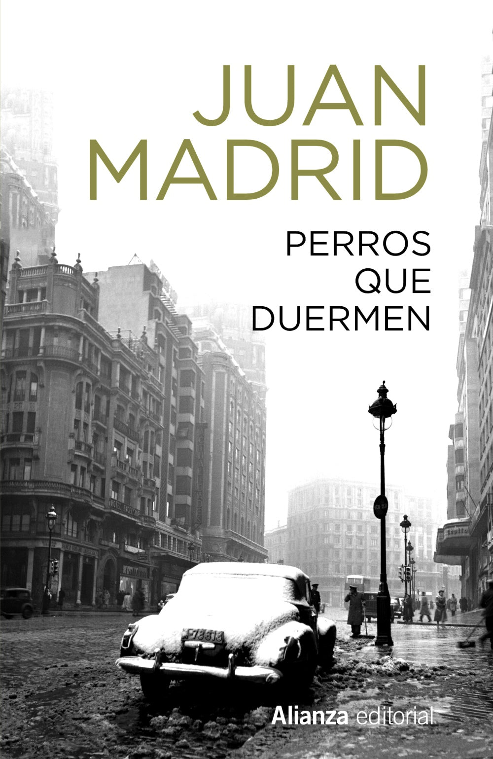 Libro PERROS QUE DUERMEN de MADRID JUAN en Colombia, literatura