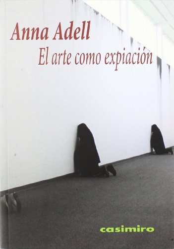 Libro EL ARTE COMO EXPIACION de ADELL ANNA en Colombia, estetica