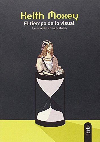 Libro El Tiempo De Lo Visual, La Imagen En La