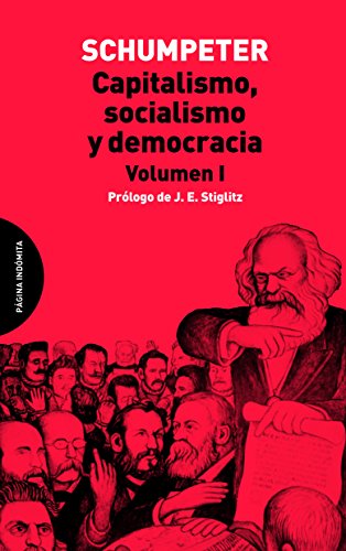Libro CAPITALISMO SOCIALISMO Y DEMOCRACIA V 1 de SCHUMPETER JPSEPH ALOIS en Colombia, economia