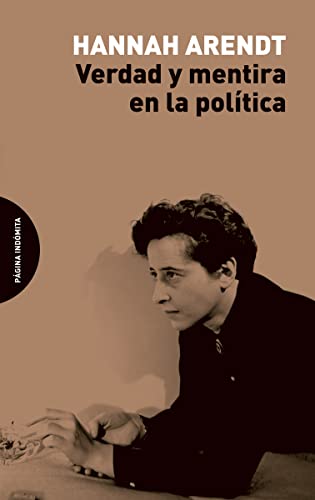 Libro VERDAD Y MENTIRA EN LA POLITICIA de ARENDT HANNAH en Colombia, politica