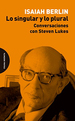 Libro LO SINGULAR Y LO PLURAL de BERLIN ISAIAH en Colombia, ensayo