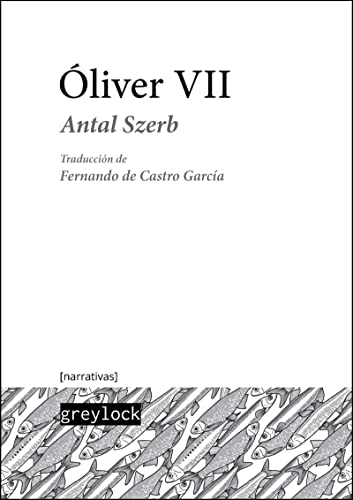 Libro OLIVER VII de SZERB ANTAL en Colombia, literatura
