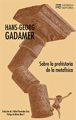 Libro SOBRE LA PREHISTORIA DE LA METAFISICA de GADAMER HANS-GEORG en Colombia, filosofia