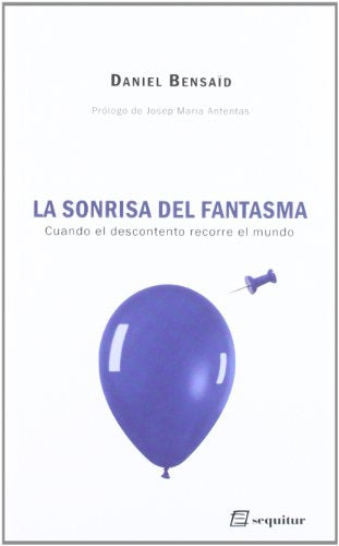 Libro LA SONRRISA DEL FANTASMA de BENSAID DANIEL en Colombia, politica