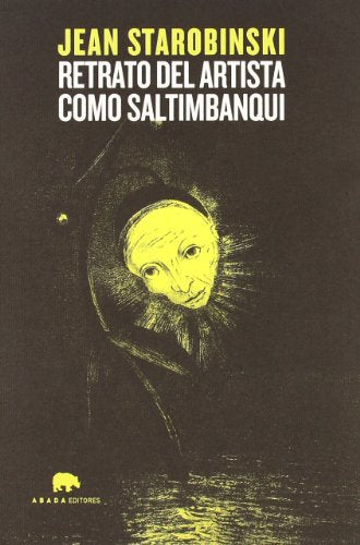 Libro RETRATO DEL ARTISTA COMO SALTINBANQUI de STAROBINSKI JEAN en Colombia, arte