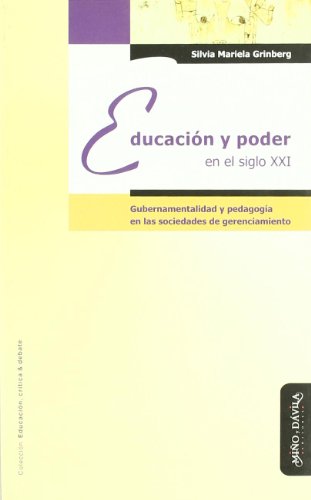 Libro EDUCACION Y PODER EN EL SIGLO XXI de GRINBERG SILVIA MARIELA en Colombia, educacion