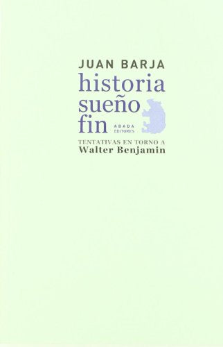 Libro HISTORIA SUEÑO FIN de BARJA JUAN en Colombia, filosofia