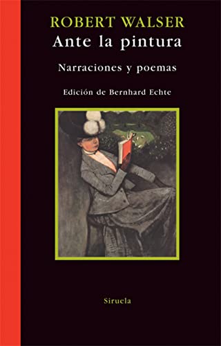 Libro ANTE LA PINTURA de WALSER ROBERT en Colombia, literatura