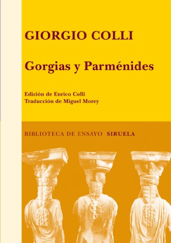 Libro GORGIAS Y PARMENIDES de COLLI GIORGIO en Colombia, filosofia