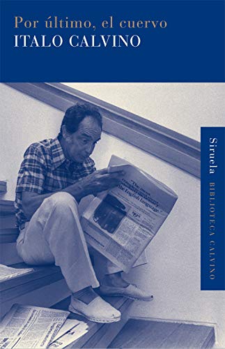 Libro POR ULTIMO EL CUERVO de CALVINO ITALO en Colombia, literatura
