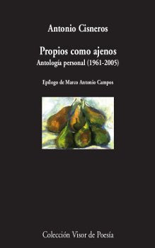 Libro PROPIOS COMO AJENOS de CISNEROS ANTONIO en Colombia, poesia