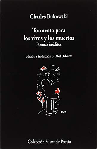 Libro TORMENTA PARA LOS VIVOS Y LOS MUERTOS POEMAS INEDITOS de BUKOWSKI CHARLES en Colombia, poesia