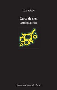 Libro CERCA DE CIEN ANTOLOGIA POETICA VITALE de VITALE IDA en Colombia, poesia