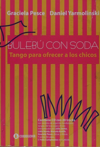 Libro BULEBU CON SODA TANGO PARA OFRECER A LO de PESCE GRACIELA en Colombia, musica libros