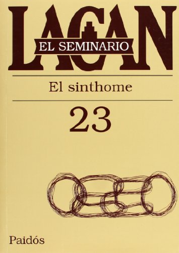 Libro SEMINARIO 23 EL SINTHOME de LACAN JACQUES en Colombia, psicoanalisis