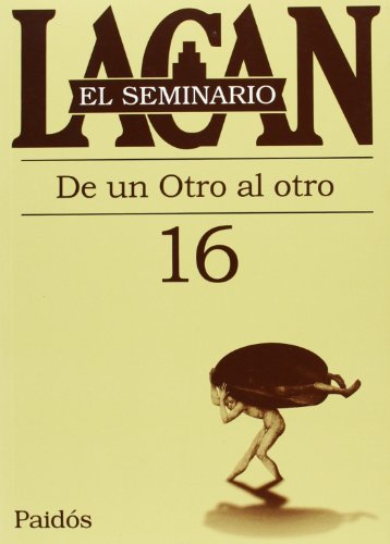Libro SEMINARIO 16 DE UN LADO AL OTRO de LACAN JACQUES en Colombia, psicoanalisis