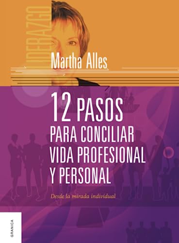 Libro 12 Pasos Para Conciliar Vida Profesional