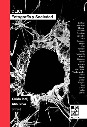 Libro CLIC! FOTOGRAFIA Y SOCIEDAD de BARTHES- BENJAMIN- BEJMAR- BOL en Colombia, fotografia