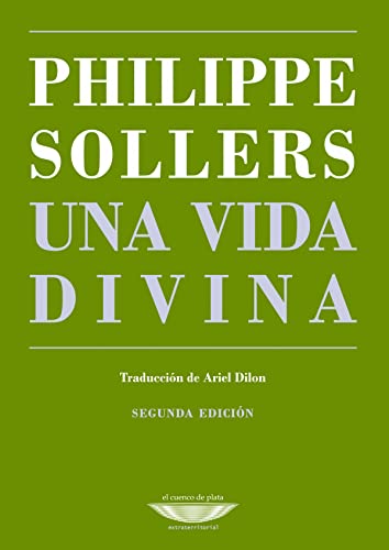 Libro UNA VIDA DIVINA de SOLLERS PHILIPPE en Colombia, biografia