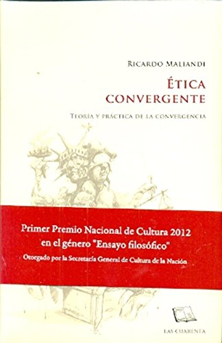 Libro Etica Convergente Teoria Y Pactica De La