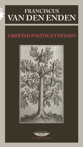 Libro LIBERTAD POLITICA Y ESTADO de DEN ENDEN VAN en Colombia, politica