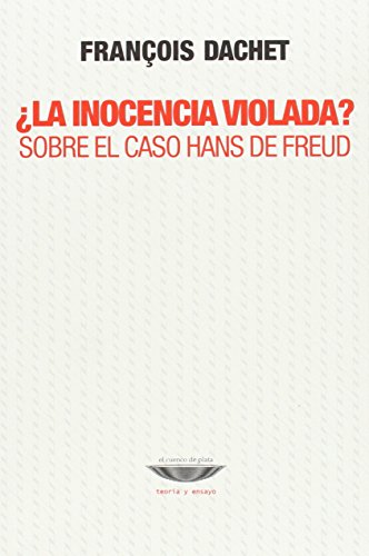 Libro LA INOCENCIA VIOLADA? SOBRE EL CASO DE FREUD de DACHET FRANCOISE en Colombia, psicoanalisis