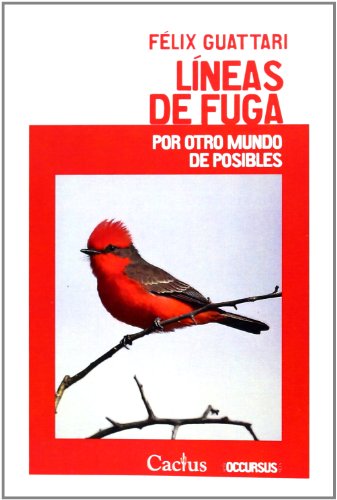 Libro LINEAS DE FUGA POR OTRO MUNDO DE POSIBLES de GUATTARI FELIX en Colombia, filosofia