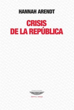 Libro CRISIS DE LA REPUBLICA de ARENDT HANNAH en Colombia, filosofia