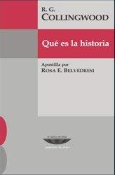 Libro QUE ES LA HISTORIA de COLLINGWOOD R.G en Colombia, historia
