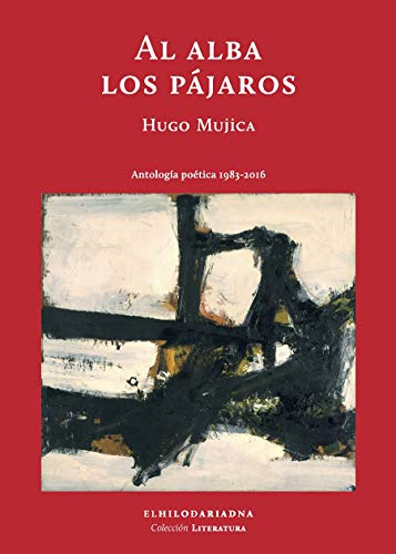 Libro AL ALBA LOS PAJAROS de HUGO MUJICA en Colombia, orientalismo