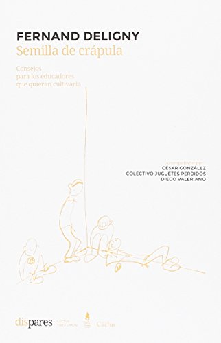 Libro SEMILLA DE CRAPULA de DELIGNY FERNAND en Colombia, pedagogia