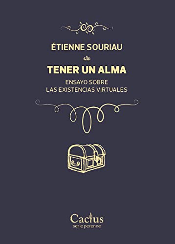 Libro TENER UN ALMA ENSAYO SOBRE LAS EXISTENCIAS VIRTUALES de SOURIAU ETIENNE en Colombia, filosofia