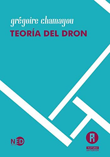 Libro TEORIA DEL DRON de CHAMAYOU GREGOIRE en Colombia, politica