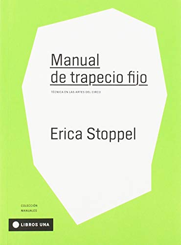 Libro MANUAL DE TRAPECIO FIJO de STOPPEL ERICA en Colombia, arte