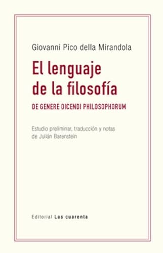 Libro EL LENGUAJE DE LA FILOSOFIA DE GENERE DICENDI PHILOSOPHORUM de DELLA MIRANDOLA GIOVANNI PICO en Colombia, filosofia