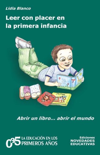 Libro LEER CON PLACER EN LA PRIMERA INFANCIA de BLANCO LIDIA en Colombia, pedagogia
