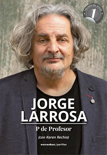 Libro Jorge Larrosa, P De Profesor