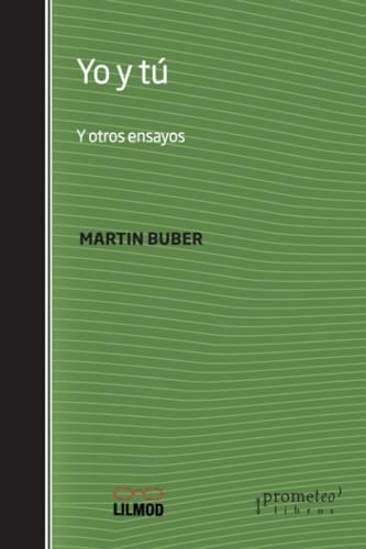 Libro YO Y TU Y OTROS ENSAYOS de BUBER MARTIN en Colombia, filosofia