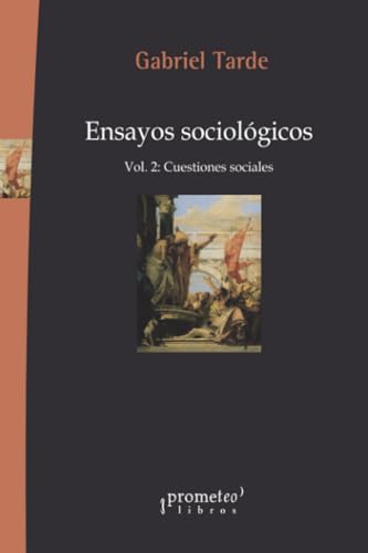 Libro ENSAYOS SOCIOLOGICOS VOL 2 CUESTIONES SOCIALES de TARDE GABRIEL en Colombia, sociologia