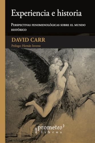Libro EXPERIENCIA E HISTORIA PERSPECTIVAS FENOMENOLOGICAS de CARR DAVID en Colombia, historia