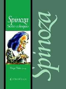 Libro SPINOZA SEXTO COLOQUIO de TATIAN DIEGO en Colombia, filosofia