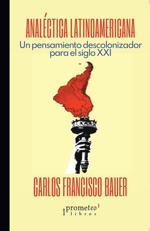 Libro Analectica Latinoamericana Un Pensamient