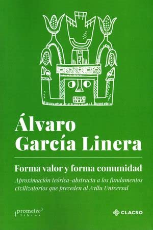 Libro FORMA VALOR Y FORMA COMUNIDAD de GARCIA LINERA ALVARO en Colombia, sociologia