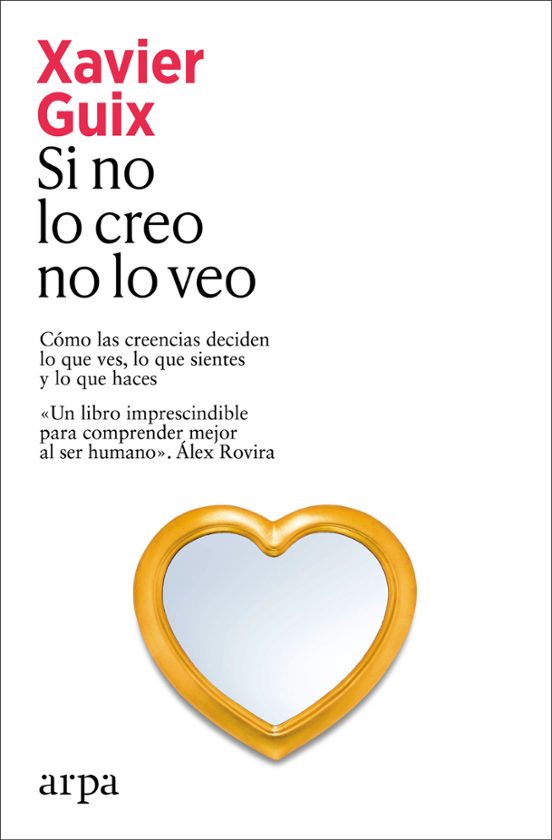 Libro SI NO LO CREO, NO LO VEO de GUIX XAVIER en Colombia, autoayuda