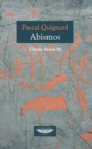Libro ABISMOS ULTIMO REINO III de QUIGNARD PASCAL en Colombia, literatura