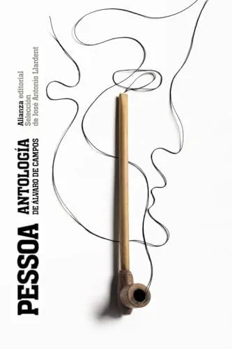 Libro ANTOLOGIA DE ALVARO DE CAMPOS de PESSOA FERNANDO en Colombia, poesia
