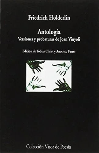 Libro ANTOLOGIA VERSIONES Y PROBATURAS DE JOAN VINYOLI de HOLDERNIN FRIEDRICH en Colombia, poesia