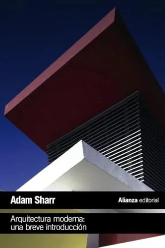 Libro ARQUITECTURA MODERNA UNA BREVE INTRODUCCION de SHARR ADAM en Colombia, arquitectura
