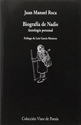 Libro BIOGRAFIA DE NADIE: ANTOLOGIA PERSONAL de ROCA JUAN MANUEL en Colombia, poesia